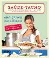 megustaleer - Saúde no tacho - Ana Bravo