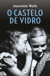 megustaleer - O castelo de vidro - Jeannette Walls
