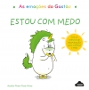 megustaleer - As Emoções do Gastão: Estou com Medo (AS EMOÇÕES DO GASTÃO) - Aurélie Chien Chow Chine