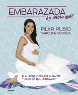 megustaleer - Embarazada, ¿y ahora qué? - Pilar Rubio/Caroline Correia