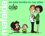 megustaleer - Mafalda. En esta familia no hay jefes -  Quino