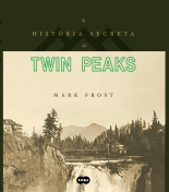 megustaleer - A história secreta de Twin Peaks - Mark Frost