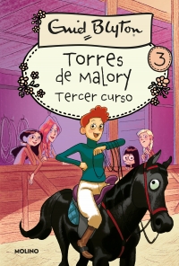 Torres de Malory 3 - Torres de Malory 3 - Tercer curso