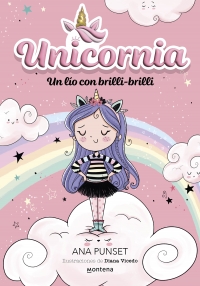 Unicornia 1 - Un lío con brilli-brilli