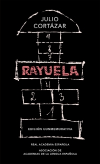 Rayuela (Edición conmemorativa de la RAE y la ASALE