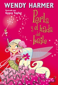 Perla - Perla y el hada del baile