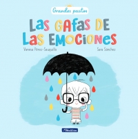 Las gafas de sentir (Grandes pasitos)