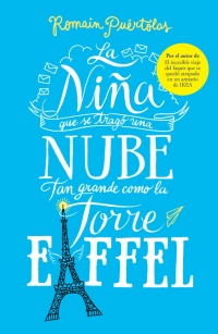 Resultado de imagen de la niña que se tragó una nube tan grande como la torre eiffel