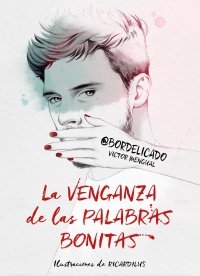 megustaleer - La venganza de las palabras bonitas - Victor Mengual