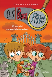 El cas del cementiri embruixat (Els BuscaPistes 4) Primeres lectures en català