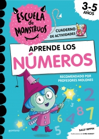 Aprender los NÚMEROS en la Escuela de Monstruos Cuaderno para repasar y aprender a contar y sumar. Actividades de matemáticas (D