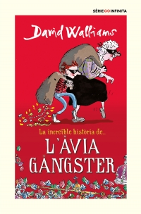 La increïble història de... L’àvia gàngster (edició escolar)