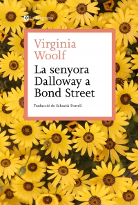 La senyora Dalloway a Bond Street I altres relats de societat