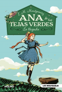 Ana de las tejas verdes 1 - La llegada