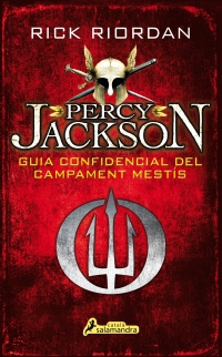 Guia confidencial del Campament Mestís (Percy Jackson) .